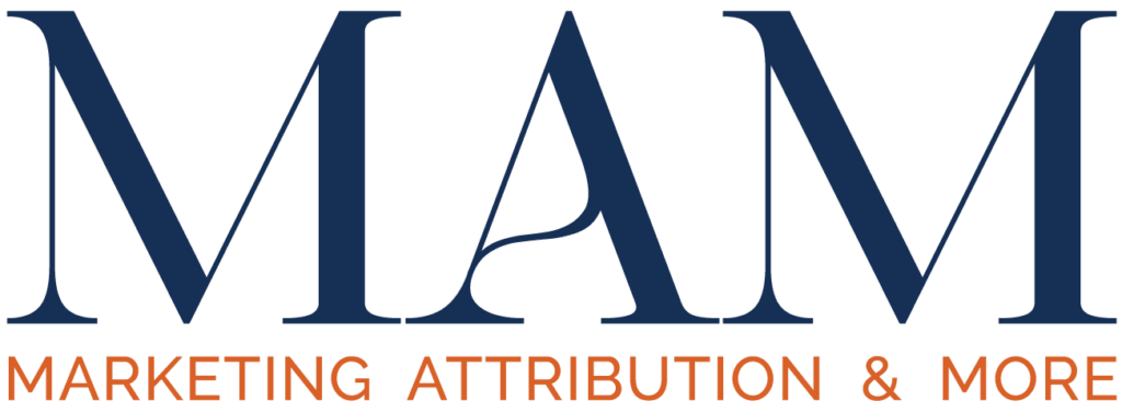 MAM - Marketing Attribution and More